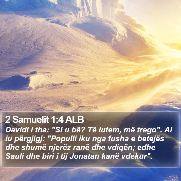 2 Samuelit 1:4 ALB Bible Study