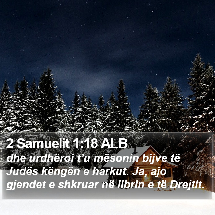 2 Samuelit 1:18 ALB Bible Study