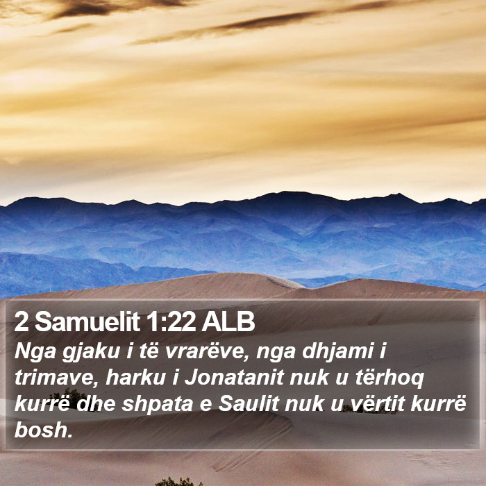 2 Samuelit 1:22 ALB Bible Study