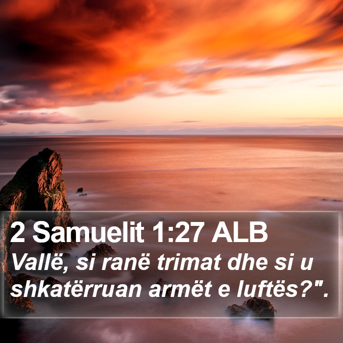 2 Samuelit 1:27 ALB Bible Study