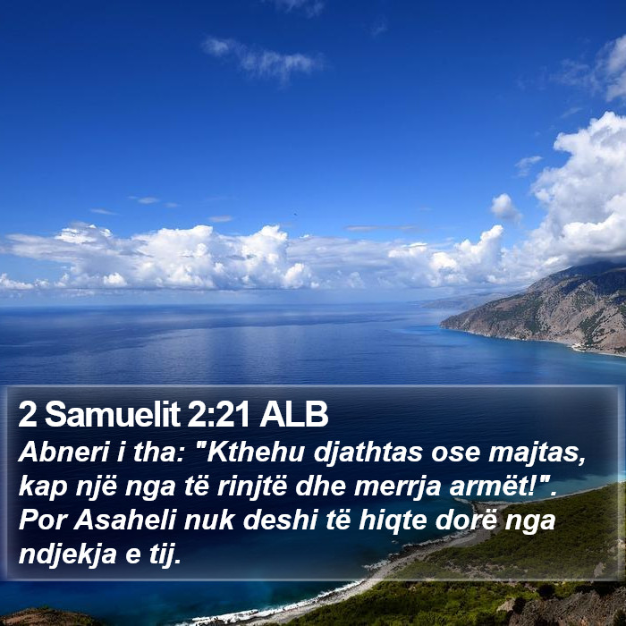 2 Samuelit 2:21 ALB Bible Study