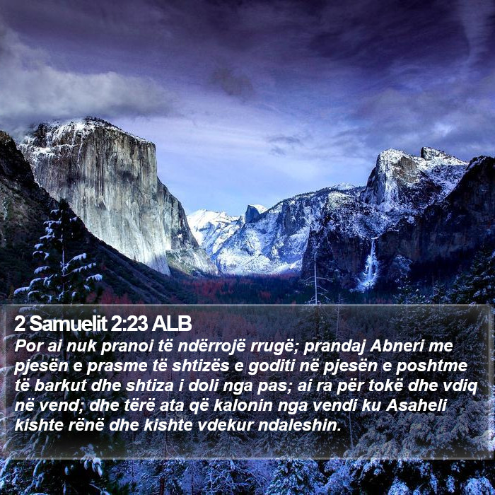 2 Samuelit 2:23 ALB Bible Study