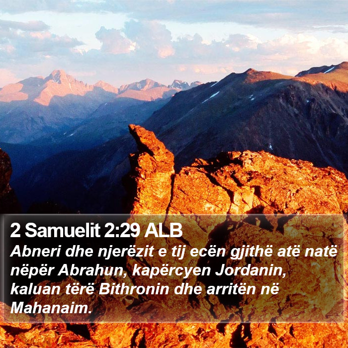 2 Samuelit 2:29 ALB Bible Study