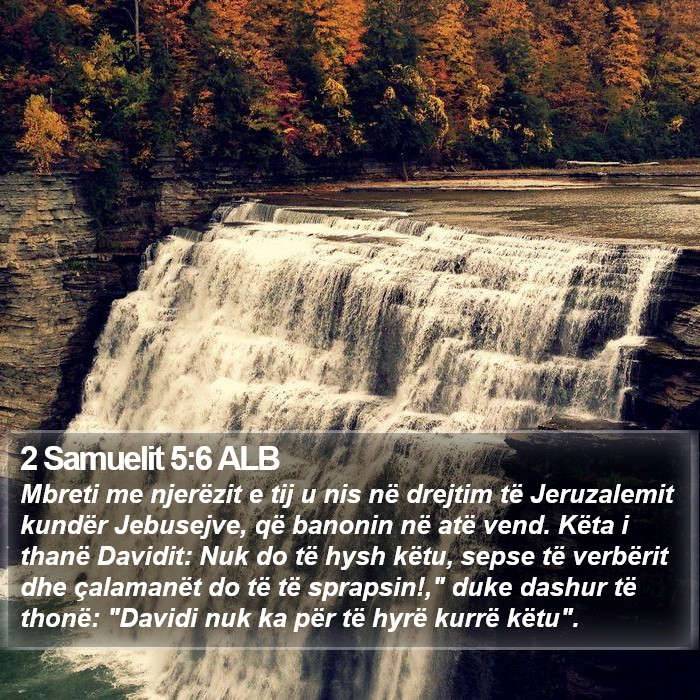 2 Samuelit 5:6 ALB Bible Study