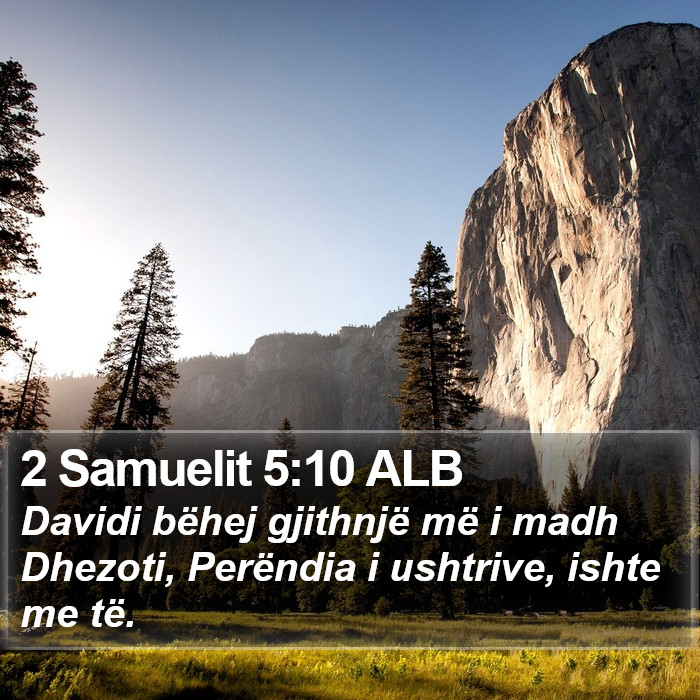 2 Samuelit 5:10 ALB Bible Study