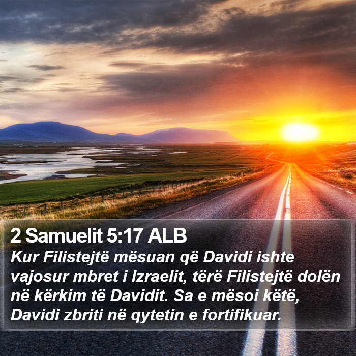 2 Samuelit 5:17 ALB Bible Study