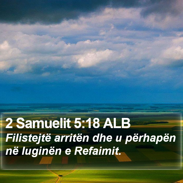 2 Samuelit 5:18 ALB Bible Study