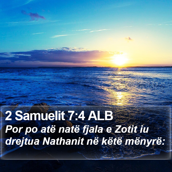 2 Samuelit 7:4 ALB Bible Study