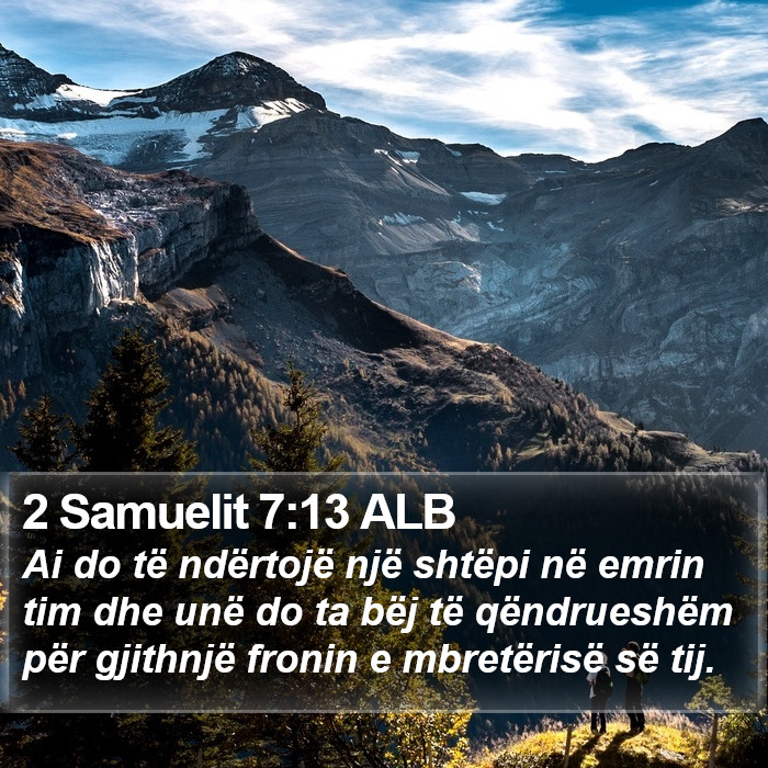 2 Samuelit 7:13 ALB Bible Study