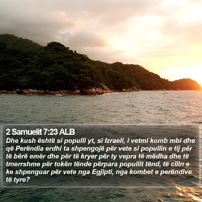 2 Samuelit 7:23 ALB Bible Study