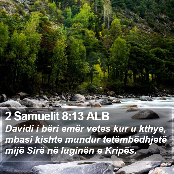 2 Samuelit 8:13 ALB Bible Study