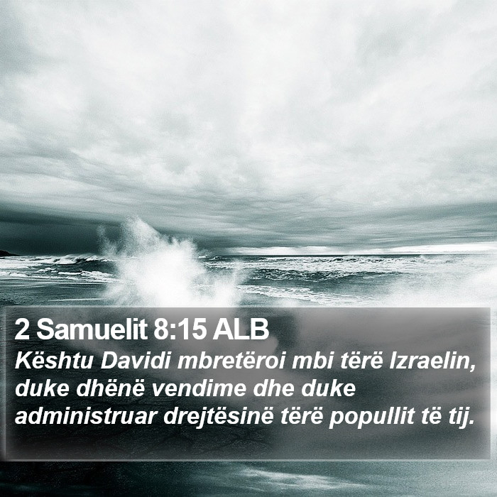 2 Samuelit 8:15 ALB Bible Study