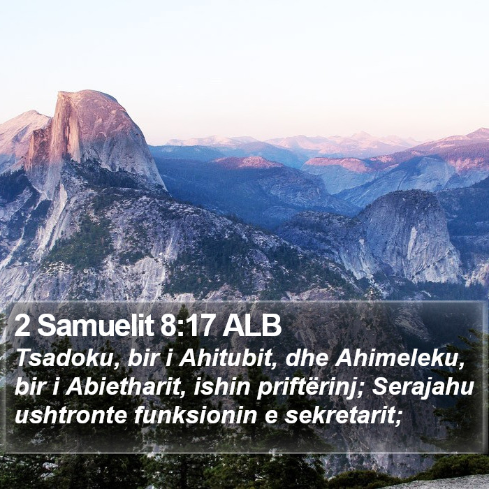 2 Samuelit 8:17 ALB Bible Study