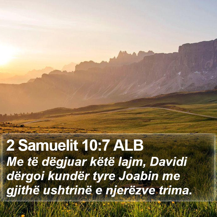 2 Samuelit 10:7 ALB Bible Study