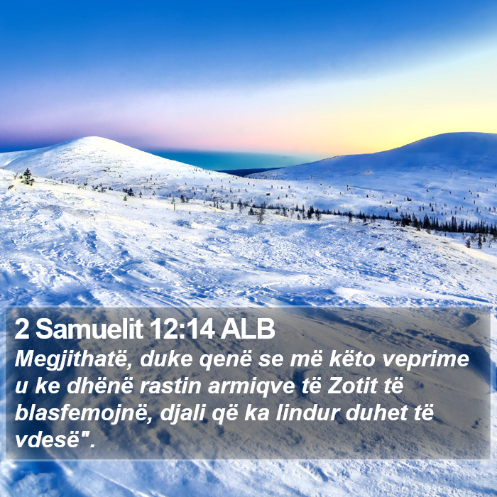 2 Samuelit 12:14 ALB Bible Study