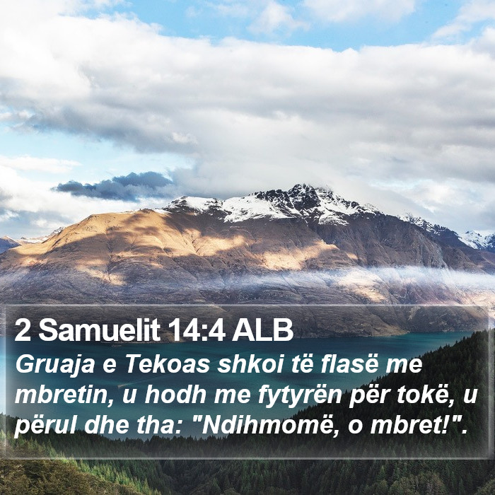 2 Samuelit 14:4 ALB Bible Study