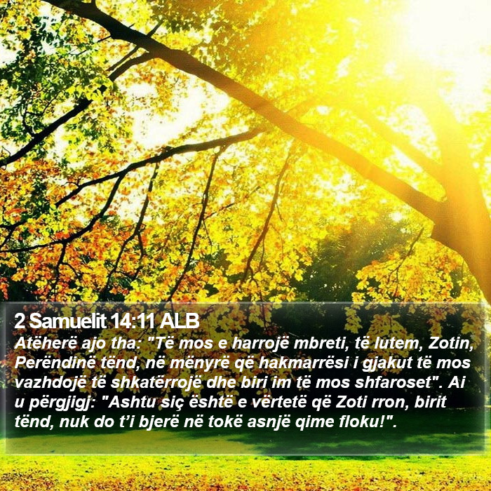 2 Samuelit 14:11 ALB Bible Study