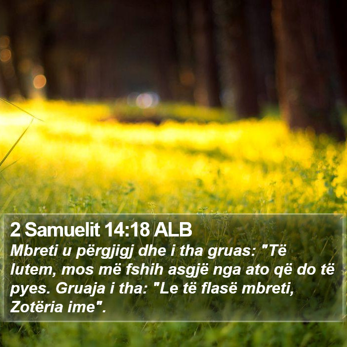 2 Samuelit 14:18 ALB Bible Study