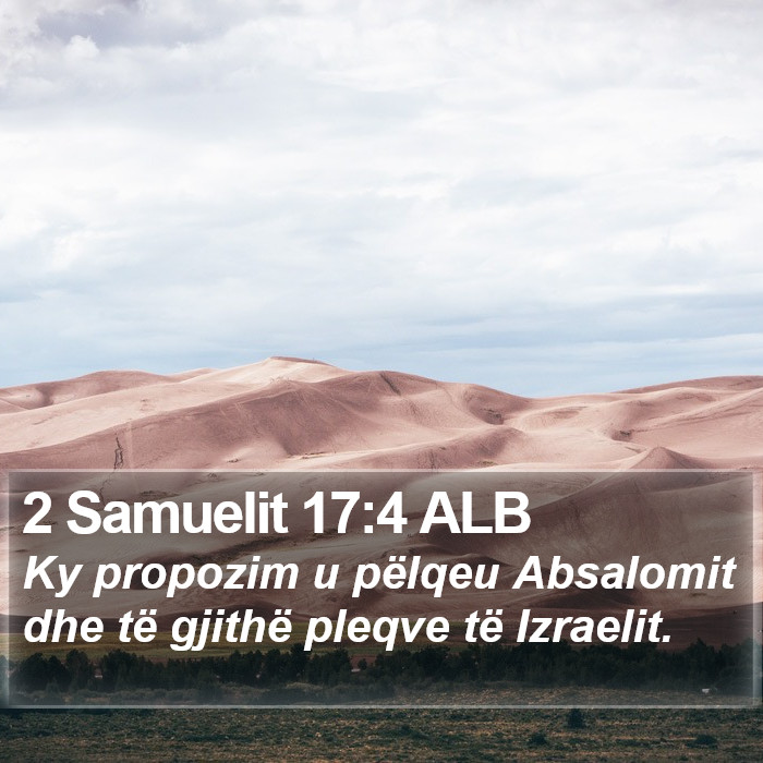 2 Samuelit 17:4 ALB Bible Study