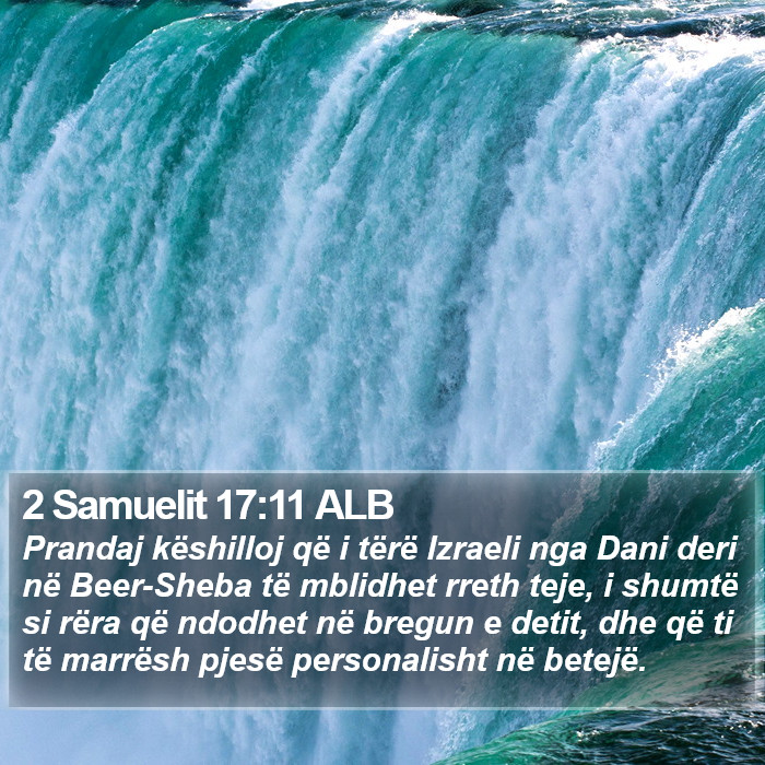 2 Samuelit 17:11 ALB Bible Study