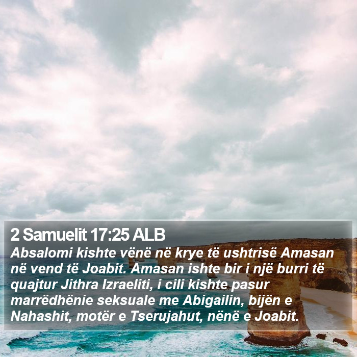 2 Samuelit 17:25 ALB Bible Study