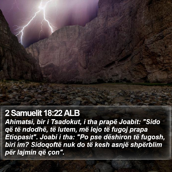 2 Samuelit 18:22 ALB Bible Study