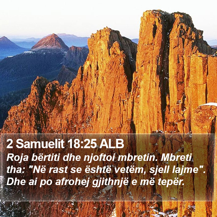 2 Samuelit 18:25 ALB Bible Study