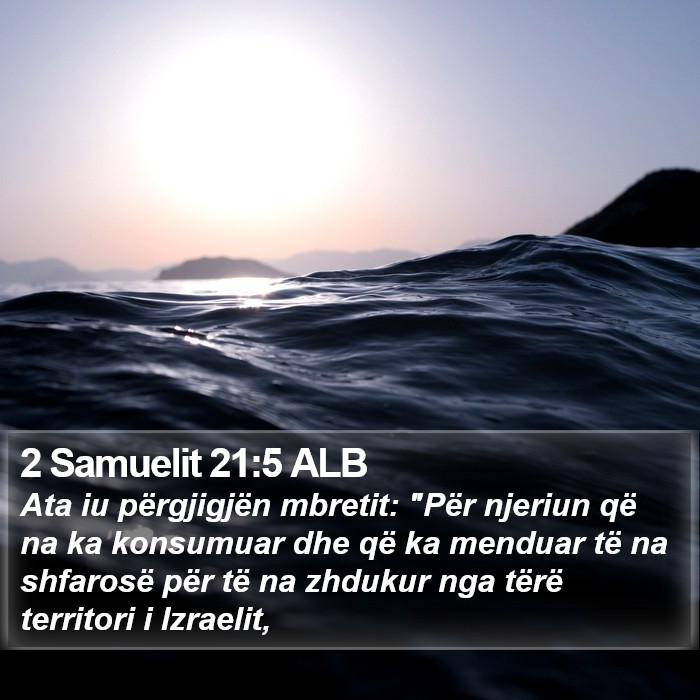 2 Samuelit 21:5 ALB Bible Study