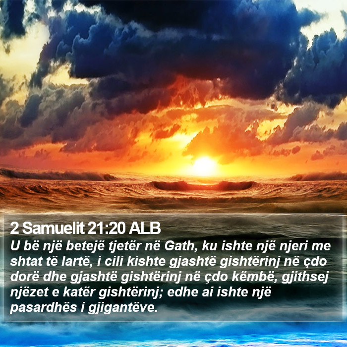 2 Samuelit 21:20 ALB Bible Study