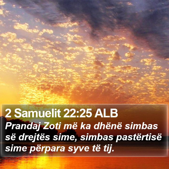 2 Samuelit 22:25 ALB Bible Study