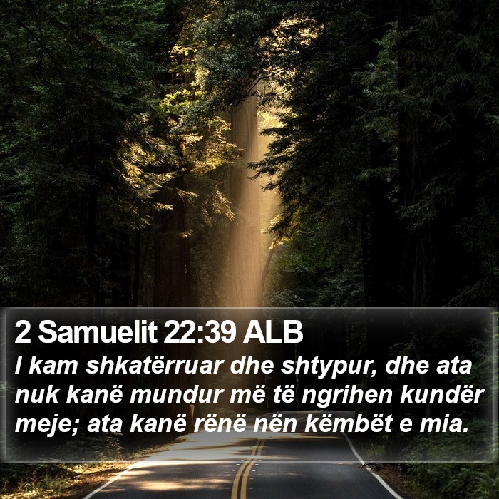 2 Samuelit 22:39 ALB Bible Study