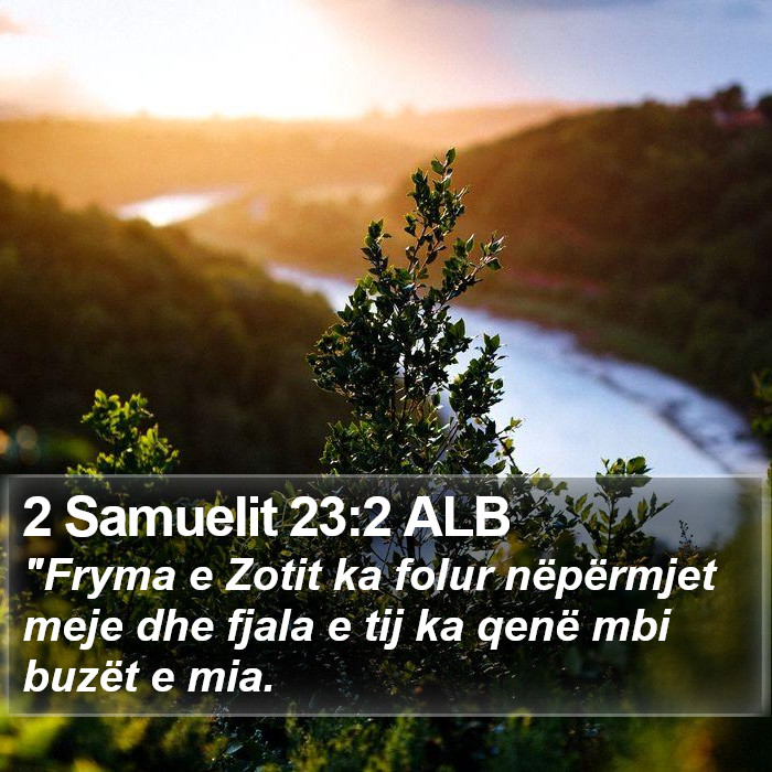 2 Samuelit 23:2 ALB Bible Study