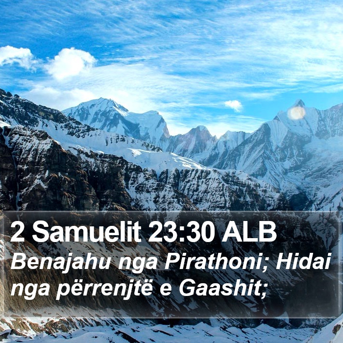 2 Samuelit 23:30 ALB Bible Study