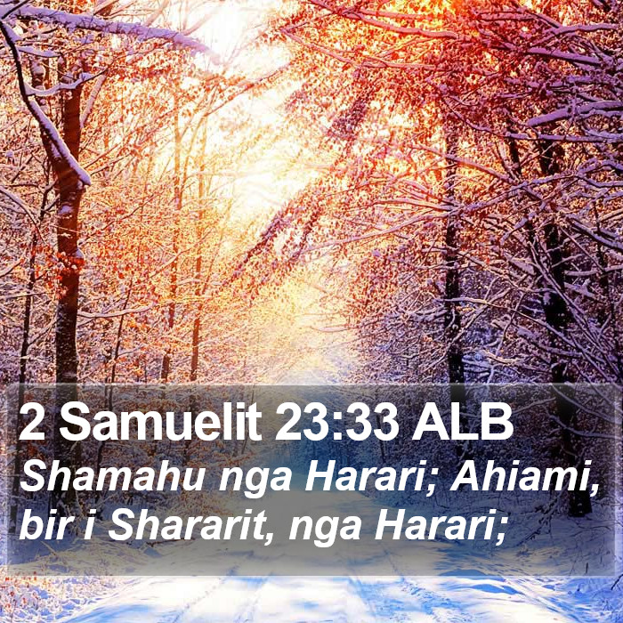 2 Samuelit 23:33 ALB Bible Study