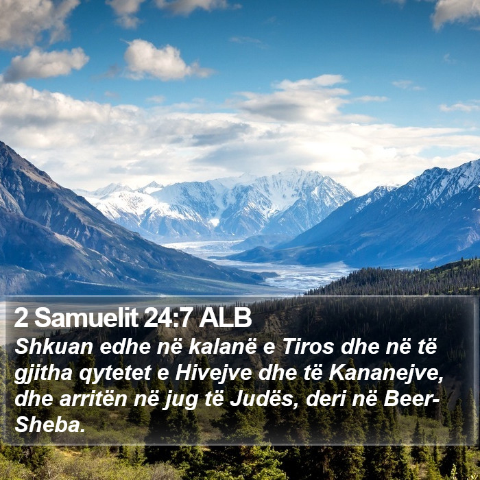 2 Samuelit 24:7 ALB Bible Study