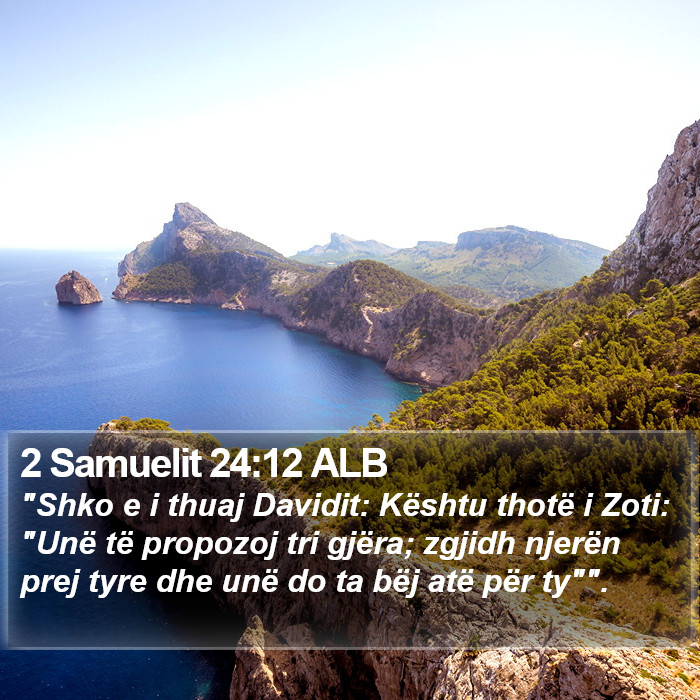 2 Samuelit 24:12 ALB Bible Study