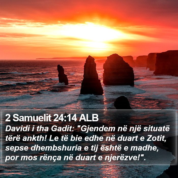 2 Samuelit 24:14 ALB Bible Study