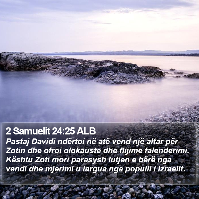 2 Samuelit 24:25 ALB Bible Study