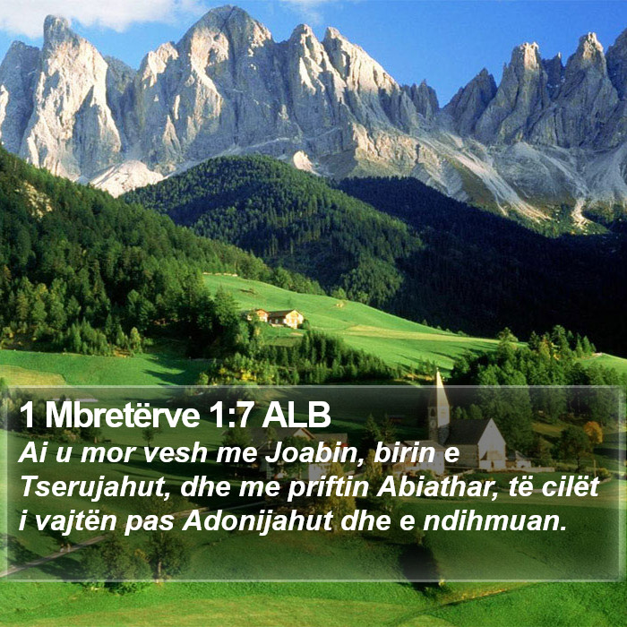 1 Mbretërve 1:7 ALB Bible Study