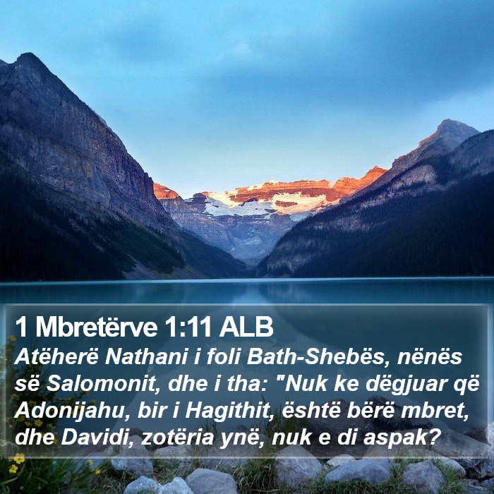 1 Mbretërve 1:11 ALB Bible Study