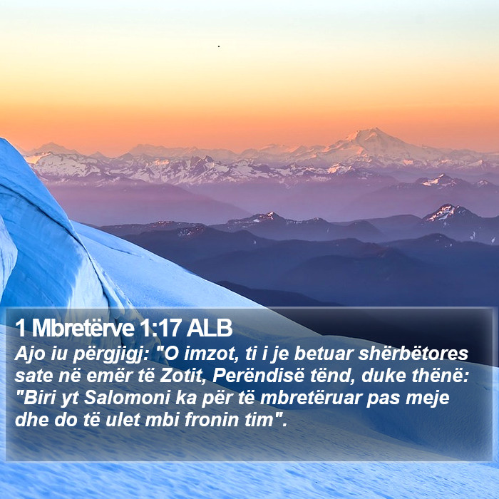 1 Mbretërve 1:17 ALB Bible Study