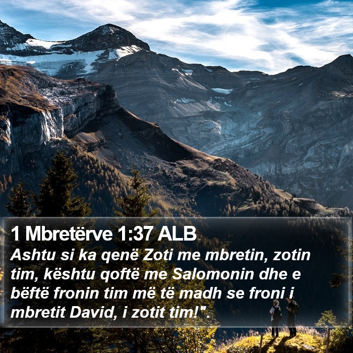 1 Mbretërve 1:37 ALB Bible Study