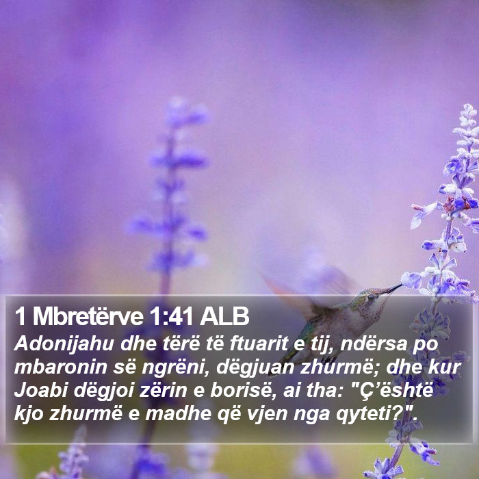 1 Mbretërve 1:41 ALB Bible Study