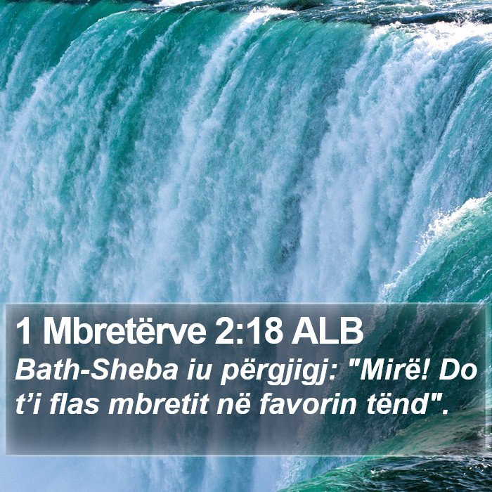 1 Mbretërve 2:18 ALB Bible Study