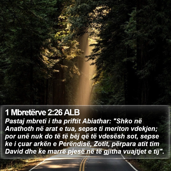 1 Mbretërve 2:26 ALB Bible Study