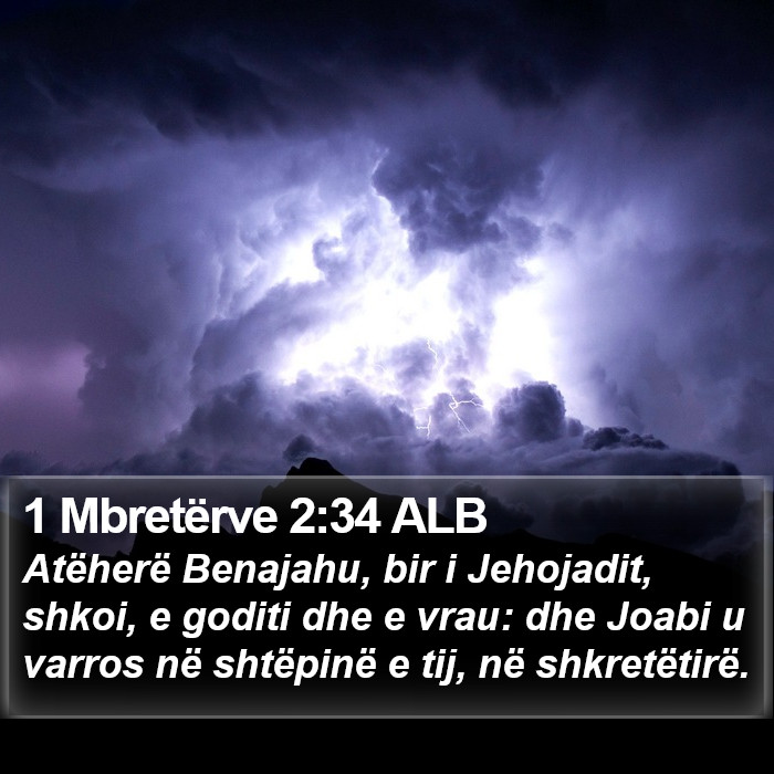 1 Mbretërve 2:34 ALB Bible Study