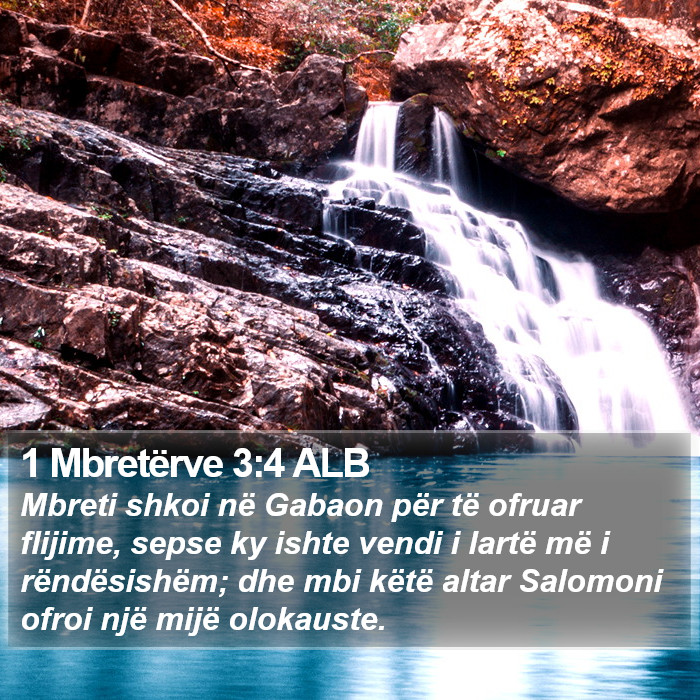 1 Mbretërve 3:4 ALB Bible Study