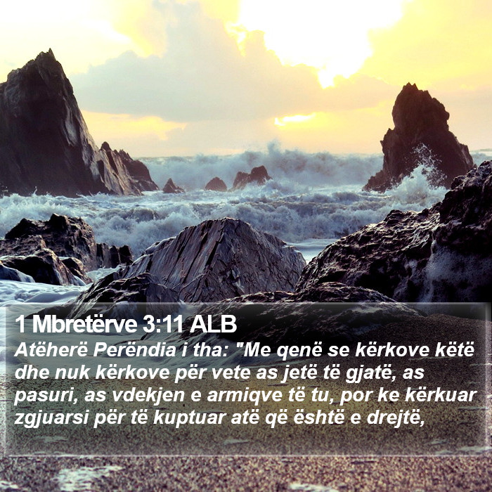 1 Mbretërve 3:11 ALB Bible Study