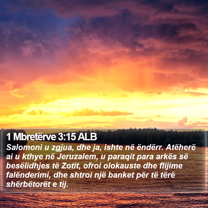 1 Mbretërve 3:15 ALB Bible Study