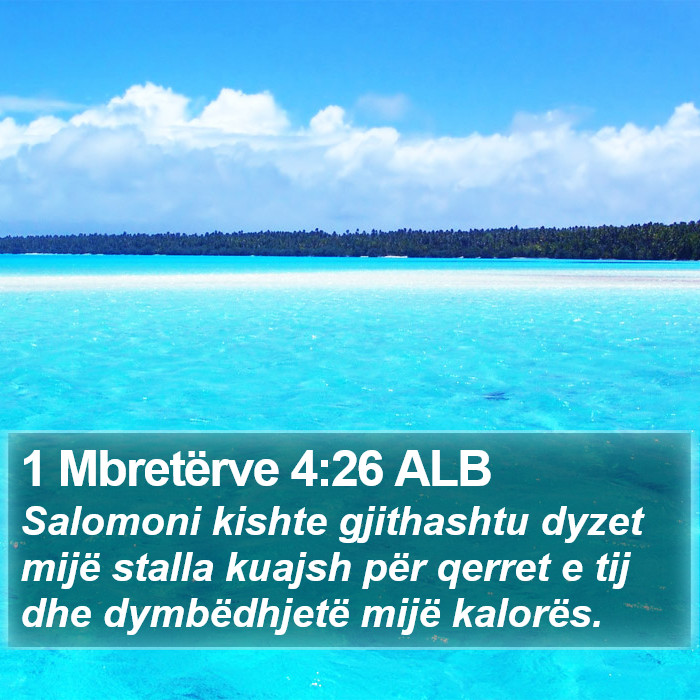 1 Mbretërve 4:26 ALB Bible Study